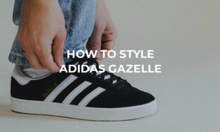 how to style adidas gazelle 450x270